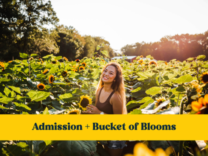 Admission + Bucket of Blooms